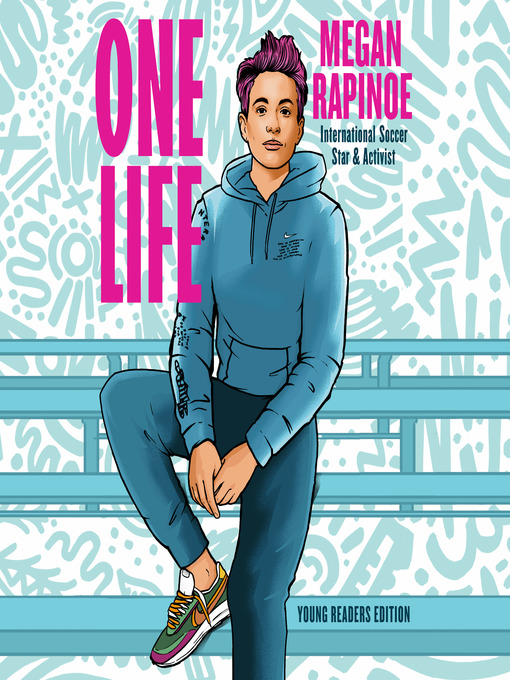 Title details for One Life by Megan Rapinoe - Wait list